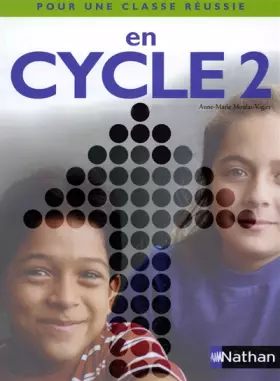 Couverture du produit · Pour une classe réussie en Cycle 2 : Livret pédagogique