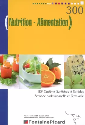 Couverture du produit · Nutrition-Alimentation 2e professionnelle et Tle BEP CSS
