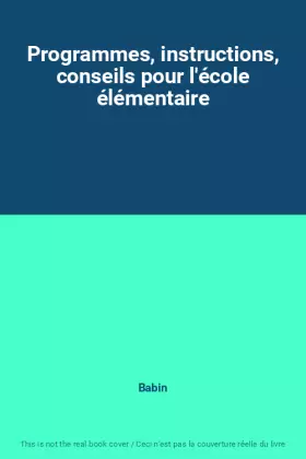 Couverture du produit · Programmes, instructions, conseils pour l'école élémentaire