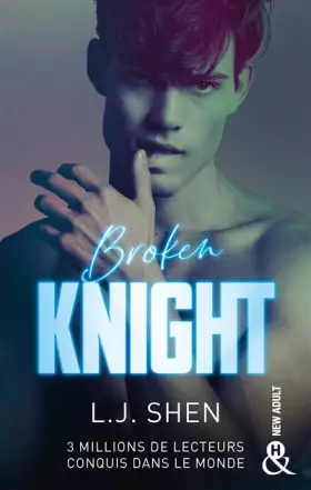 Couverture du produit · Broken Knight: Après Dirty Devil, découvrez la suite de nouvelle série New Adult de L.J. Shen All Saints High
