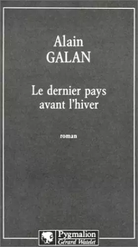 Couverture du produit · Le dernier pays avant l'hiver