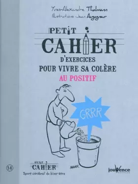 Couverture du produit · Vivre sa colère au positif n°303