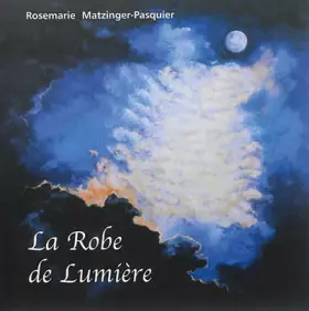 Couverture du produit · La robe de lumiére