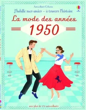 Couverture du produit · J'habille mes amies - à travers l'Histoire - La mode des années 1950 - Autocollants Usborne