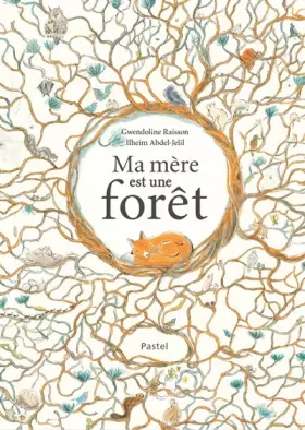 Couverture du produit · Ma mère est une forêt