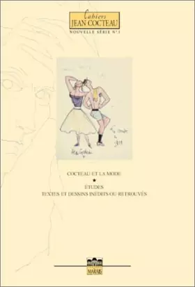 Couverture du produit · Cahiers Jean Cocteau, N° 3 : Cocteau et la mode