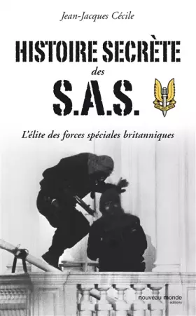 Couverture du produit · Histoire secrète des S.A.S: L'élite des forces spéciales britanniques