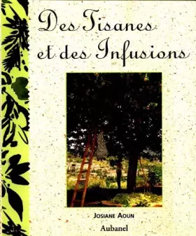 Couverture du produit · Des tisanes et des infusions