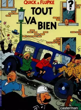 Couverture du produit · Quick et Flupke, tome 2 : Tout va bien