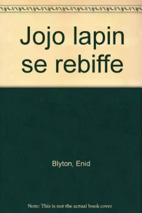 Couverture du produit · Jojo lapin se rebiffe