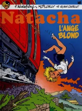 Couverture du produit · Natacha, tome 16 : L'ange blond