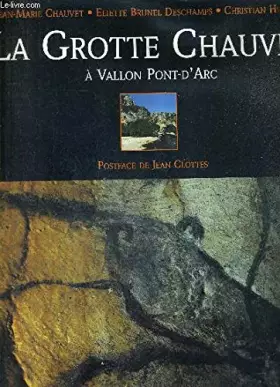 Couverture du produit · La grotte Chauvet à Vallon-Pont-d'Arc