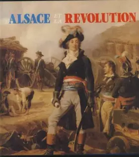 Couverture du produit · L'alsace et la revolution