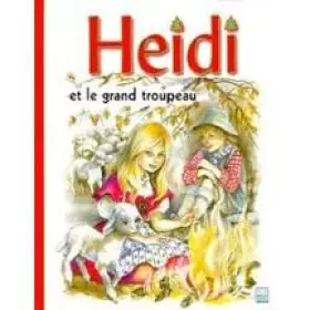 Couverture du produit · Heidi et le grand troupeau