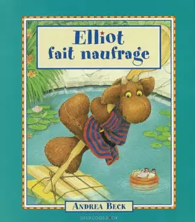 Couverture du produit · Elliot fait naufrage