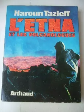 Couverture du produit · L'Etna et les Volcanologues