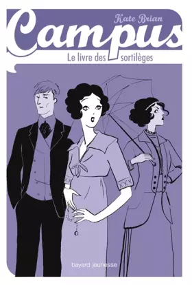 Couverture du produit · Campus, Tome 13: Le livre des sortilèges - Hors série Campus