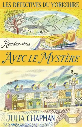 Couverture du produit · Les Détectives du Yorkshire - Tome 3 : Rendez-vous avec le mystère (03)