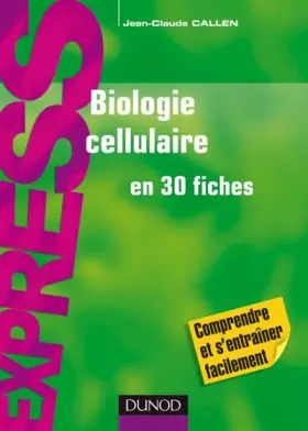 Couverture du produit · Biologie cellulaire en 30 fiches