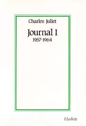Couverture du produit · Journal, tome 1 : 1957-1964