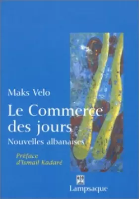 Couverture du produit · Le commerce des jours : Nouvelles albanaises