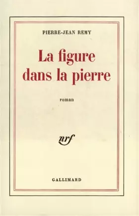 Couverture du produit · La Figure dans la pierre