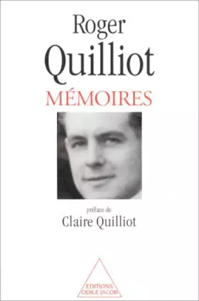 Couverture du produit · Mémoires / Roger Quilliot : [Enfance, adolescence et jeunesse]