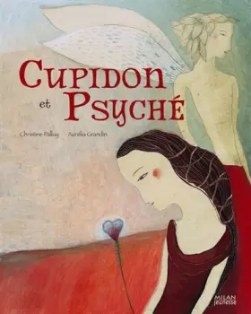 Couverture du produit · Cupidon et Psyché