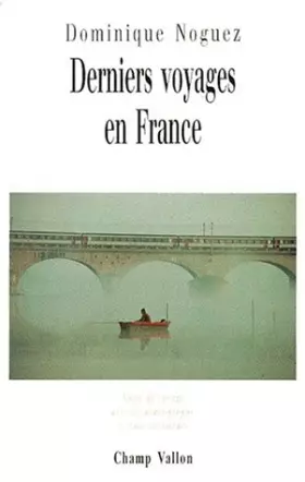 Couverture du produit · Derniers voyages en France