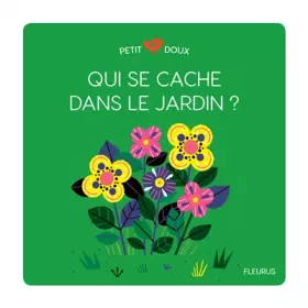 Couverture du produit · Qui se cache dans le jardin ?