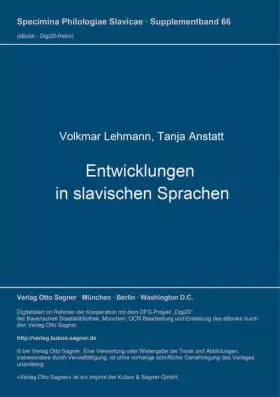 Couverture du produit · Entwicklungen in slavischen Sprachen 1 (Specimina philologiae Slavicae, Band 66)
