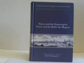 Couverture du produit · Narva und die Ostseeregion. Beiträge der II. Internationalen Konferenz über die politischen und klulturellen Beziehungen zwisch