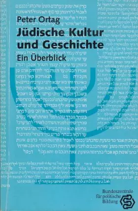 Couverture du produit · Jüdische Kultur und Geschichte, ein Überblick [von Peter Ortag],