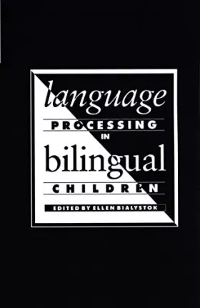 Couverture du produit · Language Processing in Bilingual Children