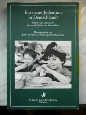 Couverture du produit · Ein neues Judentum in Deutschland?: Fremd- und Eigenbilder der russisch-jüdischen Einwanderer (Neue Beiträge zur Geistesgeschic