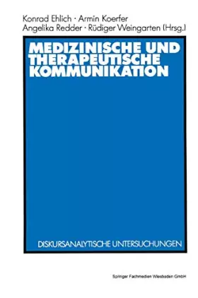 Couverture du produit · Medizinische und therapeutische Kommunikation: Diskursanalytische Untersuchungen