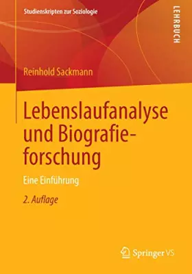 Couverture du produit · Lebenslaufanalyse und Biografieforschung: Eine Einführung (Studienskripten zur Soziologie)