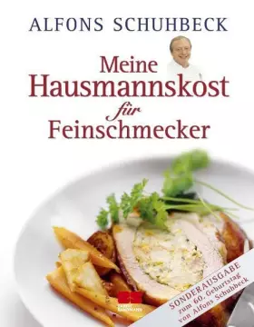 Couverture du produit · Meine Hausmannskost für Feinschmecker Sonderausgabe zum 60. Geburtstag