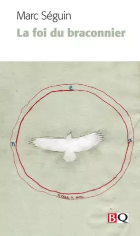 Couverture du produit · La Foi du Braconnier