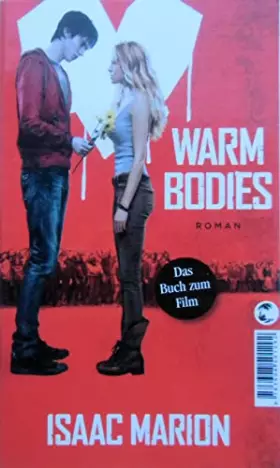 Couverture du produit · Warm Bodies: Deutsche Ausgabe