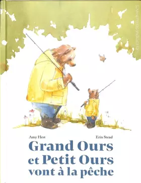 Couverture du produit · Grand Ours et Petit Ours vont à la pêche