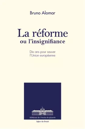 Couverture du produit · La réforme ou l'insignifiance