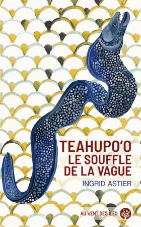 Couverture du produit · Teahupo'o: Le souffle de la vague