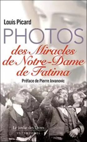 Couverture du produit · Photos des miracles de notre Dame de Fatima
