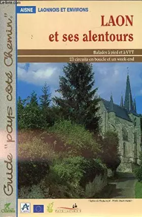 Couverture du produit · Laon et ses alentours