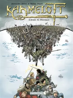 Couverture du produit · Kaamelott, Tome 1 : L'Armée Du Nécromant