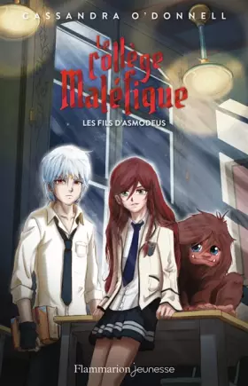 Couverture du produit · Le collège maléfique - 2 - Les fils d'Asmodeus: Les fils d'Asmodeus (2)