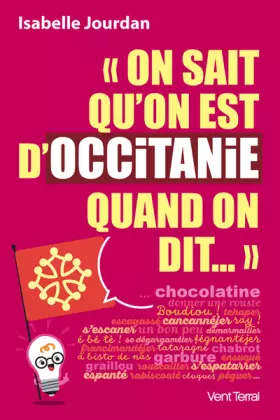 Couverture du produit · "On sait qu'on est d'Occitanie quand on dit..."