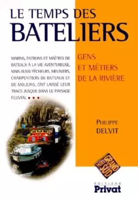 Couverture du produit · Le Temps des bateliers