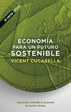 Couverture du produit · Economía para un futuro sostenible: 1 (El norte)